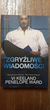 Zgryźliwe wiadomości  VI KEELAND PENELOPE WARD