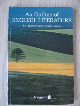 An Outline of English Literature Thornley, Roberts