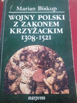 Wojny polski z zakonem krzyżackim 1308 - 1521.