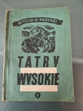 TATRY WYSOKIE 6 - Witold H. Paryski