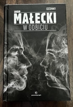 Jakub Małecki - W odbiciu