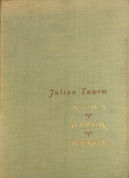 Nowy wybór wierszy.  Julian Tuwim 