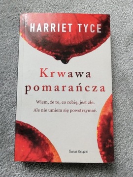 "Krwawa pomarańcza" Harriet Tyce