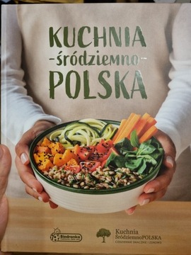Książka kucharska Kuchnia środziemno - POLSKA