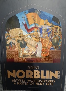 Stefan Norblin 1892-1952 Artysta wszechstronny
