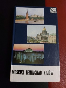 Moskwa,Leningrad,Kijów - Lidia Dubińska wyd.1988r.