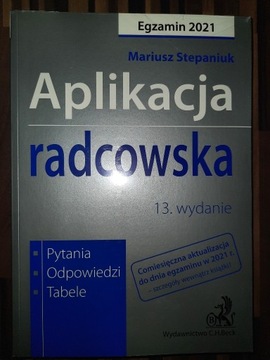 Aplikacja radcowska testy do egzaminów wydanie 13