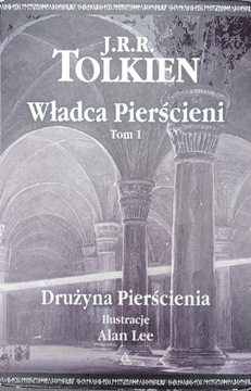 Władca Pierścieni Drużyna Pierścienia tom I 