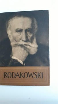 Henryk Rodakowski 1823 - 1894. A. Ryszkiewicz.