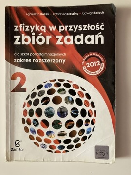 Z fizyką przyszłość zbiór zadań 2