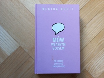 MÓW WŁASNYM GŁOSEM Regina Brett