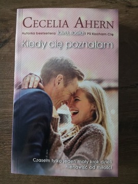 Kiedy cię poznałam - Cecelia Ahern