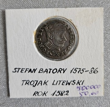 Trojak Litewski Stefan Batory 1582 r  