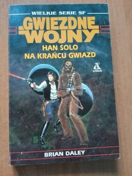 HAN SOLO NA KRAŃCU GWIAZD BRIAN DALEY