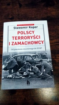 Polscy terroryści i zamachowcy