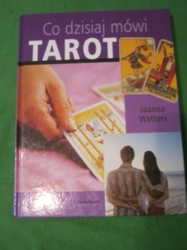 Co dzisiaj mówi tarot-Joanna Watters