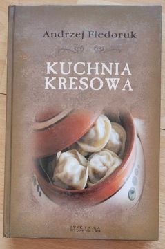 Kuchnia kresowa Andrzej Fiedoruk