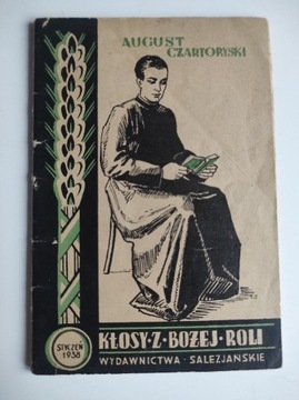 Kłosy z bożej roli - August Czartoryski - 1938