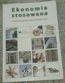 Ekonomia stosowana zeszyt do podstaw przedsięb.