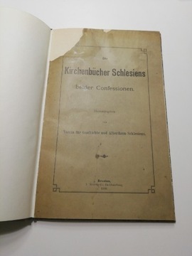 Die Kirchenbucher Schlesiens beider Confessionen 