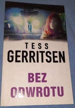 BEZ ODWROTU, Tess Gerritsen