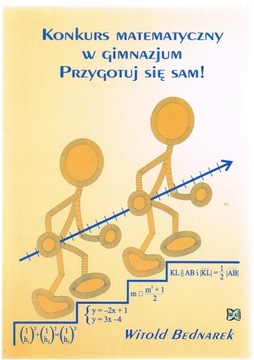 KONKURS MATEMATYCZNY w GIMNAZJUM przygotuj się sam