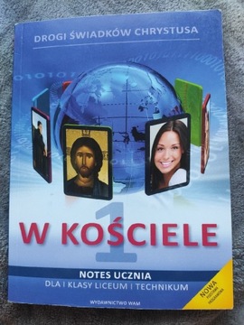 W Kościele notes ucznia kl.1 liceum/ technikum 