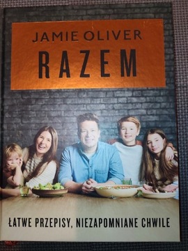 Jamie Oliver Razem książka kucharska