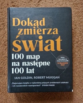 Ian Goldin Robert Muggah Dokąd Zmierza świat