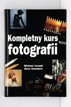 Kompletny kurs fotografii Michael Joseph