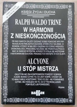 W harmonii z nieskończonością Ralph Waldo Trine