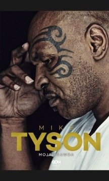 Mike Tyson Moja Prawda