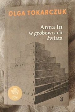 Olga Tokarczuk Anna In w grobowcach 