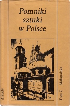 Pomniki sztuki w Polsce tom 1 Małopolska Łoziński