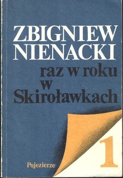 Raz w roku w Skiroławkach - Zbigniew Nienacki