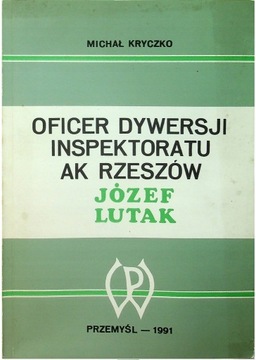 Oficer Dywersji Inspektoratu AK Rzeszów Józef L.