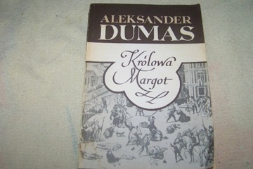 Aleksander Dumas Królowa Margot