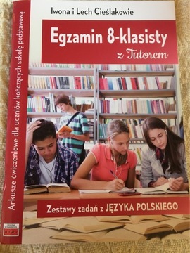 Zestaw zadań z Języka polskiego Egzamin 8-klasisty