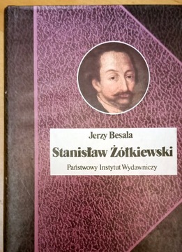 Stanisław Żółkiewski, Jerzy Besala