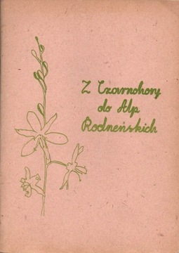 Hugo Zapałowicz - Z Czarnohory do Alp Rodneńskich