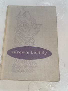 Zdrowie kobiety-ksiażka z 1957