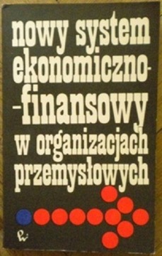 Nowy system ekonomiczno-finansowy w organizacjach 