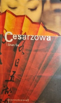 Cesarzowa- Shan Sa