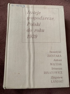Dzieje gospodarcze Polski do roku 1939 A. Mączak M