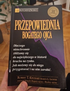 Książka Przepowiednia Bogatego Ojca R.Kiyosaki