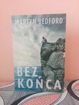 "Bez końca" Martyn Bedford