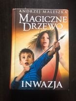 Andrzej Maleszka "Magiczne Drzewo Inwazja"