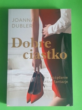 Dobre ciastko Joanna Dubler