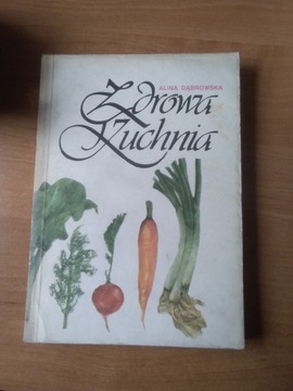 Książka pt,, Zdrowa kuchnia "