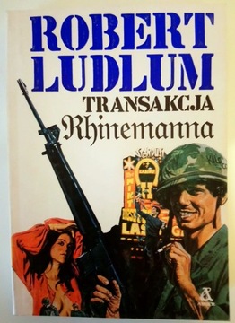 TRANSAKCJA RHINEMANNA - ROBERT LUDLUM